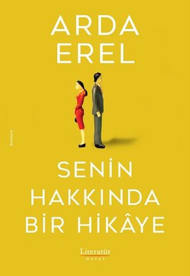 Senin Hakkında Bir Hikaye Arda Erel