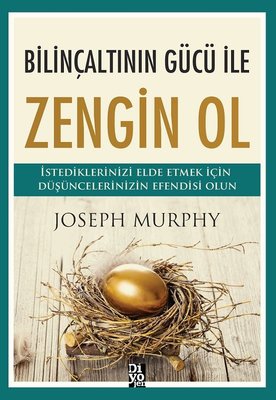 Bilinçaltının Gücü İle Zengin Ol Joseph Murphy