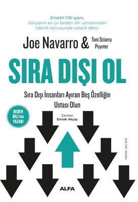 Sıra Dışı Ol Joe Navarro, Toni Sciarra Poynter