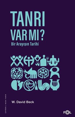 Tanrı Var mı? W. David Beck
