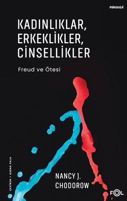 Kadınlıklar Erkeklikler Cinsellikler Nancy J. Chodorow