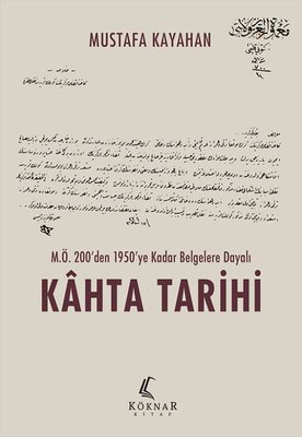 Kahta Tarihi Mustafa Kayahan