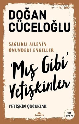 Mış Gibi Yetişkinler Yetişkin Çocuklar - Sağlıklı Ailenin Önündeki Eng