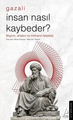 İnsan Nasıl Kaybeder?