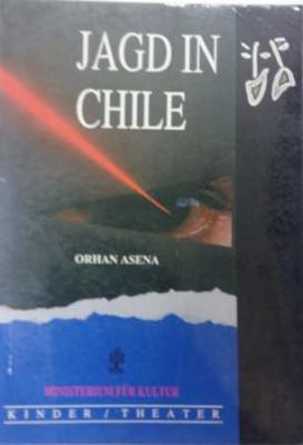 Jagd in Chile Orhan Asena