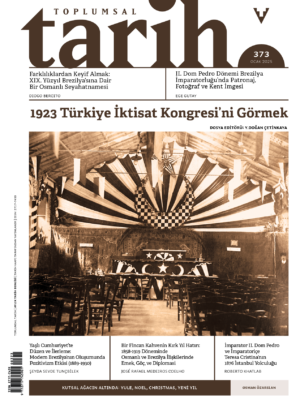 Toplumsal Tarih Dergisi Ocak 2025 Sayı:373