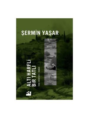 Altı Harfli Bir Tatlı