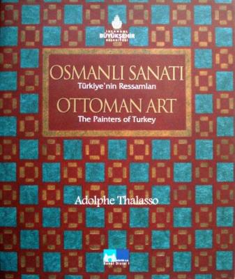 Osmanlı Sanatı Türkiye'nin Ressamları Kolektif