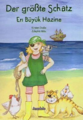 Der Größte Schatz: En Büyük Hazine (Deutsch - Türkisch) Kolektif