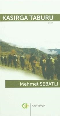 Kasırga Taburu 2. Cilt Mehmet Sebatlı