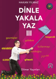 Dinle Yakala Yaz 3 Hakan Yılmaz