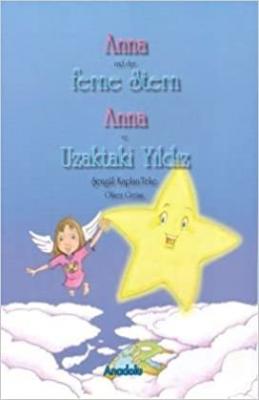 Anna und der ferne Stern (Deutsch - Türkisch) Kolektif