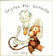 Şeytan Aldı Götürdü Sadi Güran