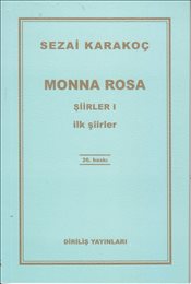 Monna Rosa - Şiirler 1 Sezai Karakoç