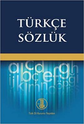 Türkçe Sözlük (Türk Dil Kurumu Yayınları) Kolektif