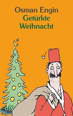 Getürkte Weihnacht Osman Engin