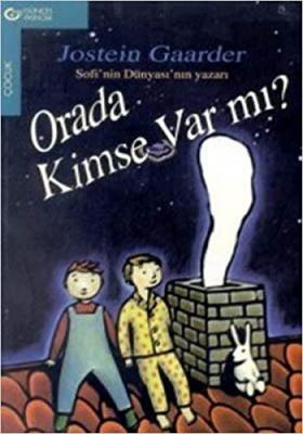 Orada Kimse Var mı Jostein Gaarder