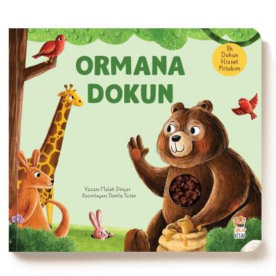 Ormana Dokun - İlk Dokun Hisset Kitabım