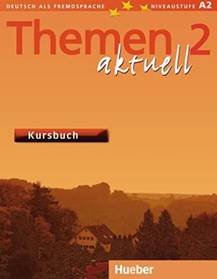 Themen aktuell 2: Deutsch als Fremdsprache / Kursbuch