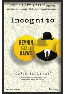 Incognito - Beynin Gizli Hayatı David Eagleman