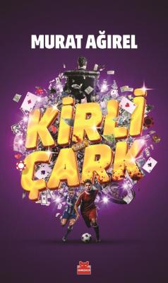 Kirli Çark Murat Ağırel