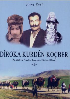 Dîroka Kurdên Koçber 1 Şoreş Reşi