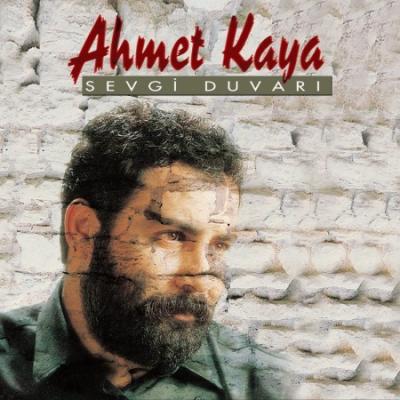 Ahmet Kaya: Sevgi Duvarı - Plak