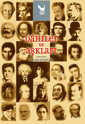 Dahiler ve Aşkları