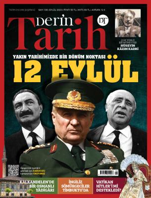 Derin Tarih Dergisi - Eylül 2023 Sayı:138 Kolektif