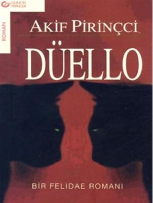 Düello - Akif Pirinççi Akif Pirinçci