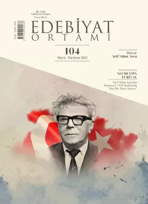 Edebiyat Ortamı Dergisi Mayıs-Haziran 2025 Sayı:104