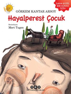 Hayalperest Çocuk Görkem Kantar Arsoy