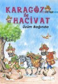 Karagöz ile Hacivat Üzüm Bağında Suat Karadağ