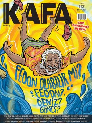 Kafa Dergisi Haziran 2024 Sayı:117 Kolektif