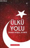 Ülkü Yolu Namık Kemal Zeybek