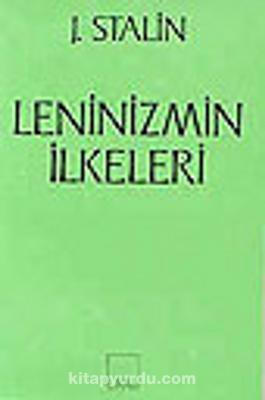 Leninizmin İlkeleri J. V. Stalin