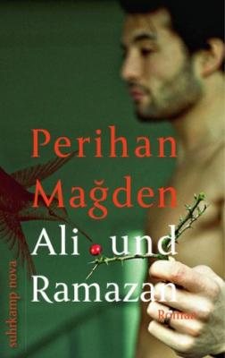 Ali und Ramazan Perihan Mağden