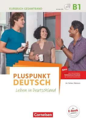 Pluspunkt Deutsch B1: Gesamtband - Allgemeine Ausgabe - Kursbuch mit i