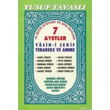 7 Ayetler Yasin-i Şerif Tebareke ve Amme (Türkçe Açıklamalı) Yusuf Tav