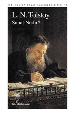 Sanat Nedir? Lev Nikolayeviç Tolstoy