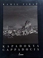 Kapadokya / Cappadocia Kamil Fırat