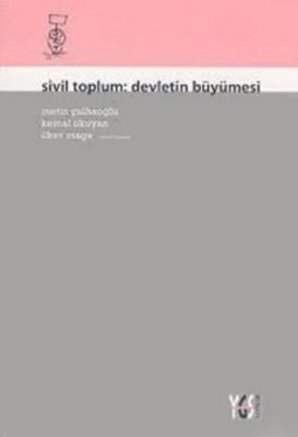 Sivil Toplum: Devletin Büyümesi Kolektif