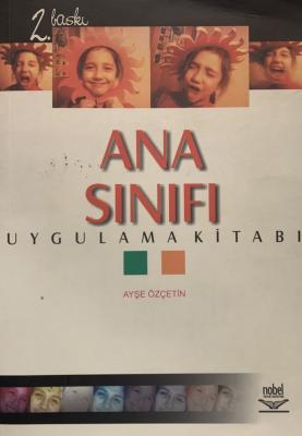 Ana Sınıfı Uygulama Kitabı Ayşe Özçetin