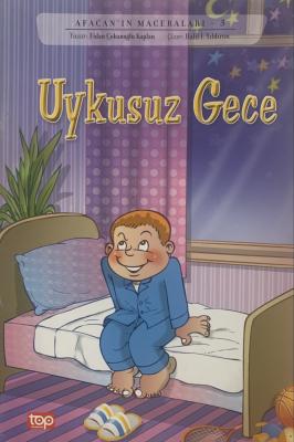 Afacan'ın Maceraları 3 - Uykusuz Gece Fidan Çobanoğlu Kaplan