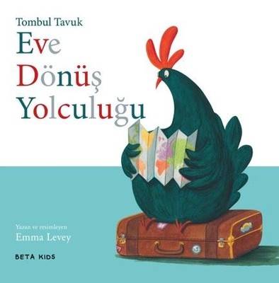 Tombul Tavuk-Eve Dönüş Yolculuğu Emma Levey