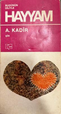 Bugünün Diliyle Hayyam - 2. El