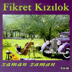 Fikret Kızılok : Zaman Zaman CD